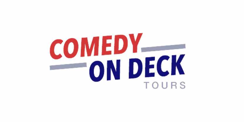 Comedy on deck tours